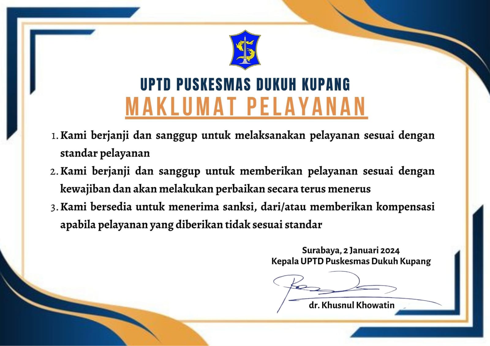 Maklumat Puskesmas Dukuh Kupang